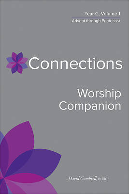 Picture of Connections Worship Companion, Year C, Volume 1