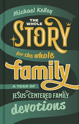 Picture of The Whole Story for the Whole Family