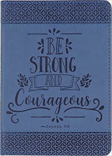 Picture of Be Strong and Courageous Artisan Journal