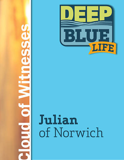 Picture of Deep Blue Life: Julian of Norwich Word Download