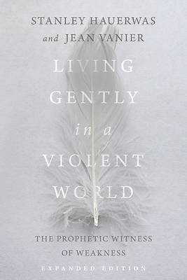 Picture of Living Gently in a Violent World