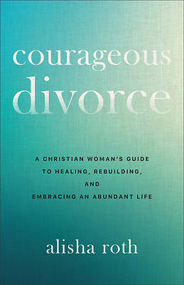 Picture of Courageous Divorce