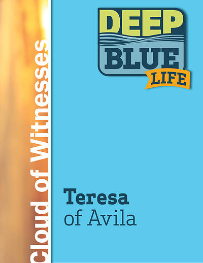 Picture of Deep Blue Life: Teresa of Avila Word Download