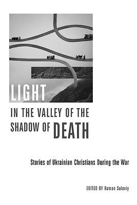Picture of Light in the Valley of the Shadow of Death