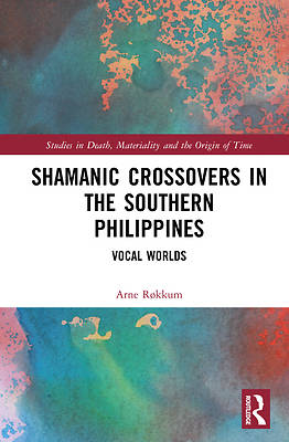 Picture of Shamanic Crossovers in the Southern Philippines