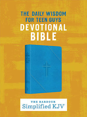The Daily Wisdom for Teen Guys Devotional Bible