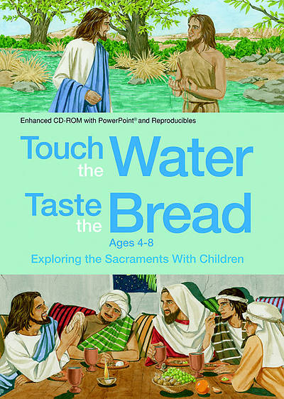 Picture of Touch the Water, Taste the Bread Ages 4-8 - Download Version