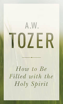 Picture of How to Be Filled with the Holy Spirit