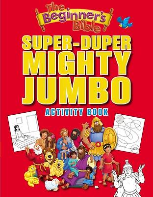 Picture of The Beginner's Bible Super-Duper, Mighty, Jumbo Activity Book