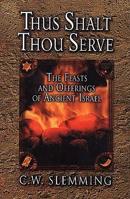 Picture of Thus Shalt Thou Serve