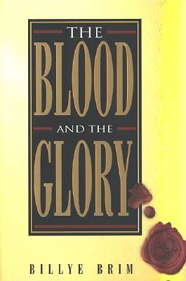 Picture of The Blood and the Glory